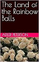 Algopix Similar Product 16 - The Land of the Rainbow Balls