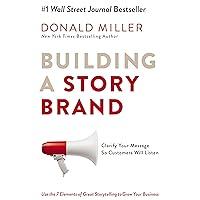 Algopix Similar Product 15 - Building a StoryBrand Clarify Your