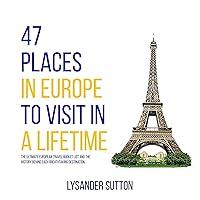 Algopix Similar Product 2 - 47 Places in Europe to Visit in a