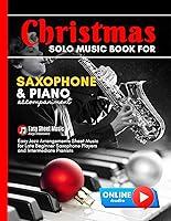 Algopix Similar Product 11 - Christmas Solo Music Book for Saxophone