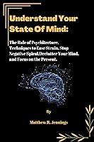 Algopix Similar Product 14 - Understand Your State Of Mind The Rule