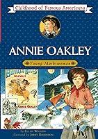 Algopix Similar Product 8 - Annie Oakley Young Markswoman