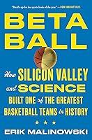 Algopix Similar Product 11 - Betaball How Silicon Valley and