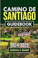 Algopix Similar Product 11 - Camino de Santiago Guidebook 20242025