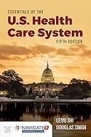 Algopix Similar Product 7 - Essentials of the US Health Care