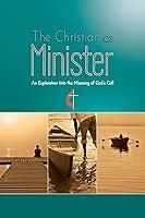 Algopix Similar Product 4 - The Christian as Minister