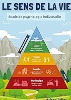 Algopix Similar Product 14 - Le Sens de la Vie tude de psychologie