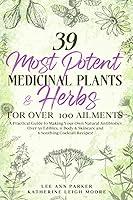 Algopix Similar Product 14 - 39 Most Potent Medicinal Plants  Herbs