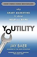 Algopix Similar Product 20 - Youtility Why Smart Marketing Is about