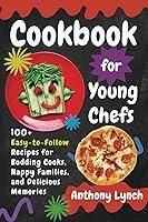 Algopix Similar Product 4 - Cookbook for Young Chefs 100