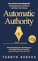 Algopix Similar Product 10 - Automatic Authority How to Write a