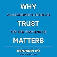 Algopix Similar Product 11 - Why Trust Matters An Economists Guide