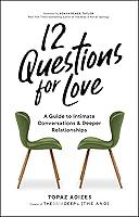 Algopix Similar Product 20 - 12 Questions for Love A Guide to