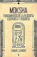 Algopix Similar Product 10 - MOKSHA Fundamentos de la filosofa