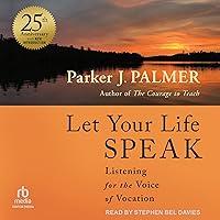 Algopix Similar Product 14 - Let Your Life Speak Listening for the