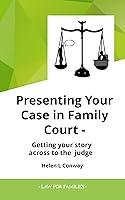 Algopix Similar Product 6 - Presenting your case in Court How to