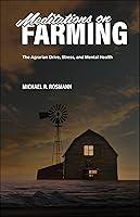 Algopix Similar Product 10 - Meditations on Farming The Agrarian