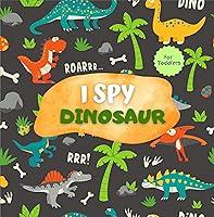 Algopix Similar Product 1 - Dinosaur I Spy For Toddlers A Fun