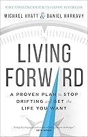 Algopix Similar Product 9 - Living Forward A Proven Plan to Stop