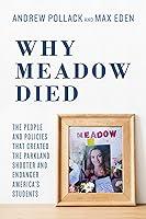 Algopix Similar Product 15 - Why Meadow Died The People and