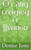 Algopix Similar Product 9 - Or atig creigiog ir ffynnon Welsh