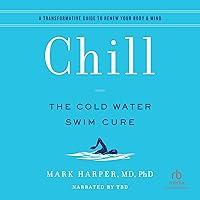 Algopix Similar Product 7 - Chill The Cold Water Swim Cure  A