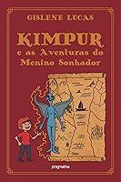 Algopix Similar Product 18 - Kimpur e as aventuras do menino