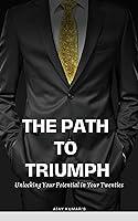 Algopix Similar Product 9 - The Path to Triumph  Unlocking Your