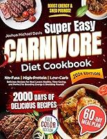 Algopix Similar Product 12 - Super Easy Carnivore Diet Cookbook