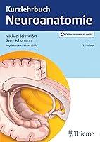 Algopix Similar Product 17 - Kurzlehrbuch Neuroanatomie German