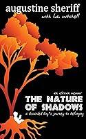 Algopix Similar Product 2 - The Nature of Shadows: An African Memoir