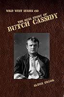 Algopix Similar Product 18 - The Real Story of Butch Cassidy Leader