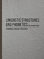 Algopix Similar Product 15 - Linguistic Structures and Phonetics