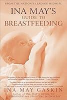 Algopix Similar Product 9 - Ina Mays Guide to Breastfeeding From