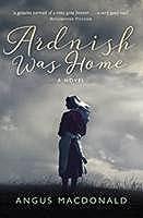 Algopix Similar Product 18 - Ardnish Was Home: A Novel