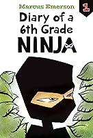 Algopix Similar Product 6 - Diary of a 6th Grade Ninja The Diary