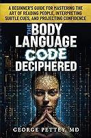 Algopix Similar Product 10 - The Body Language Code Deciphered A