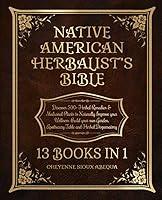 Algopix Similar Product 2 - Native American Herbalists Bible 13