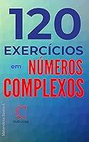 Algopix Similar Product 4 - 120 exerccios em nmeros complexos