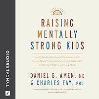 Algopix Similar Product 18 - Raising Mentally Strong Kids How to