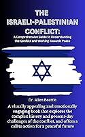 Algopix Similar Product 7 - The IsraeliPalestinian Conflict A