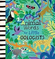 Algopix Similar Product 3 - Animal Words for Little Zoologists 100