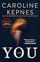 Algopix Similar Product 8 - You: A Novel (1) (The You Series)