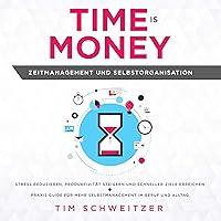 Algopix Similar Product 19 - Time is Money Zeitmanagement und