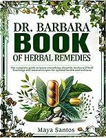 Algopix Similar Product 5 - DR BARBARA BOOK OF HERBAL REMEDIES