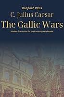 Algopix Similar Product 1 - Julius Caesar  The Gallic Wars Modern