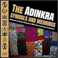 Algopix Similar Product 9 - The Adinkra Symbols and Meanings