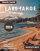 Algopix Similar Product 3 - Lake Tahoe Travel Guide 2024