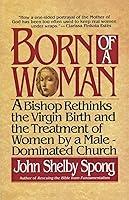 Algopix Similar Product 18 - Born of a Woman A Bishop Rethinks the