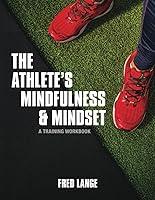 Algopix Similar Product 17 - The Athletes Mindfulness and Mindset